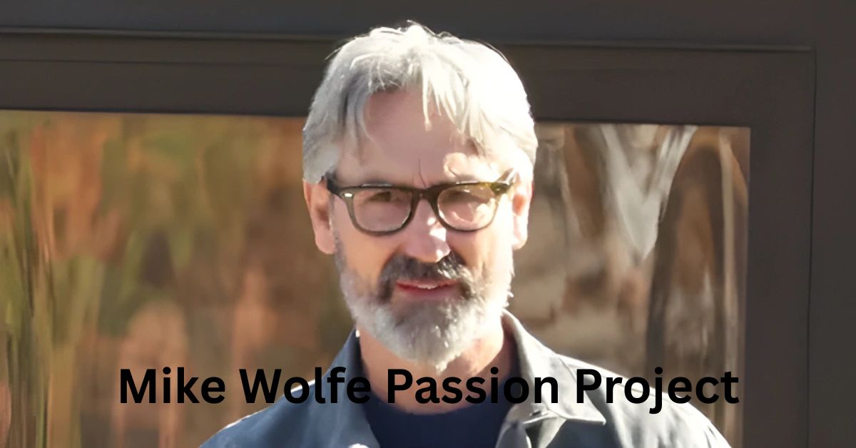 Mike Wolfe Passion Project